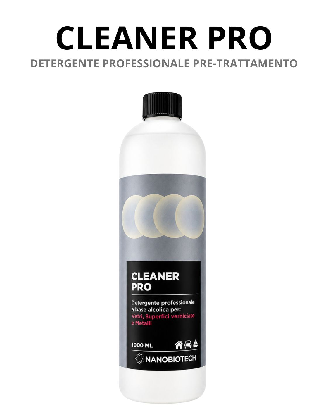 CLEANER PRO – Detergente Professionale Pre-Trattamento per nanorivestimenti [14]